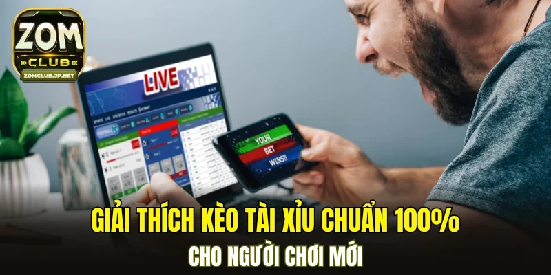 Kèo Tài Xỉu