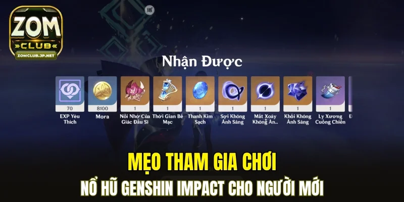 Mẹo tham gia chơi nổ hũ Genshin Impact cho người mới