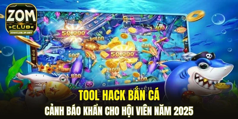 Tool Hack Bắn Cá